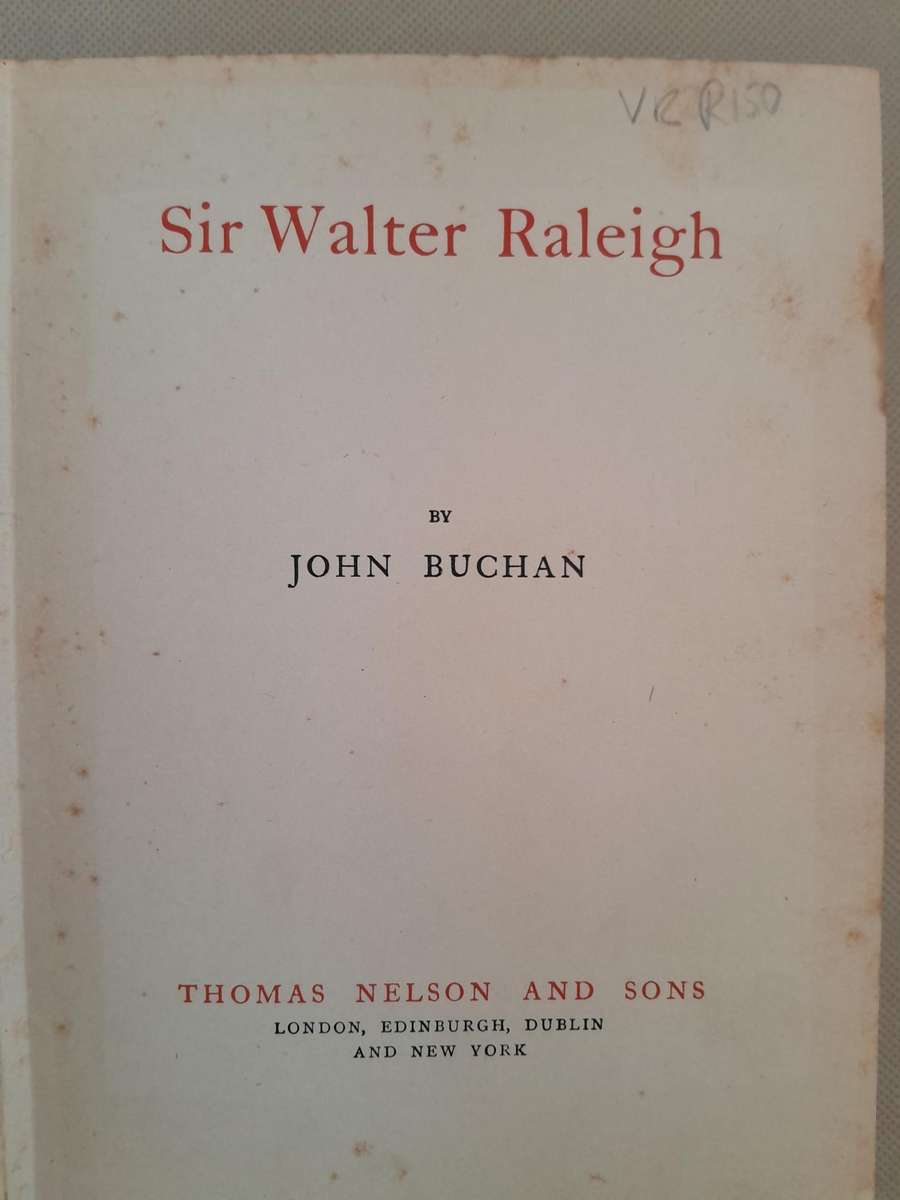 Sir Walter Raleigh - John Buchan