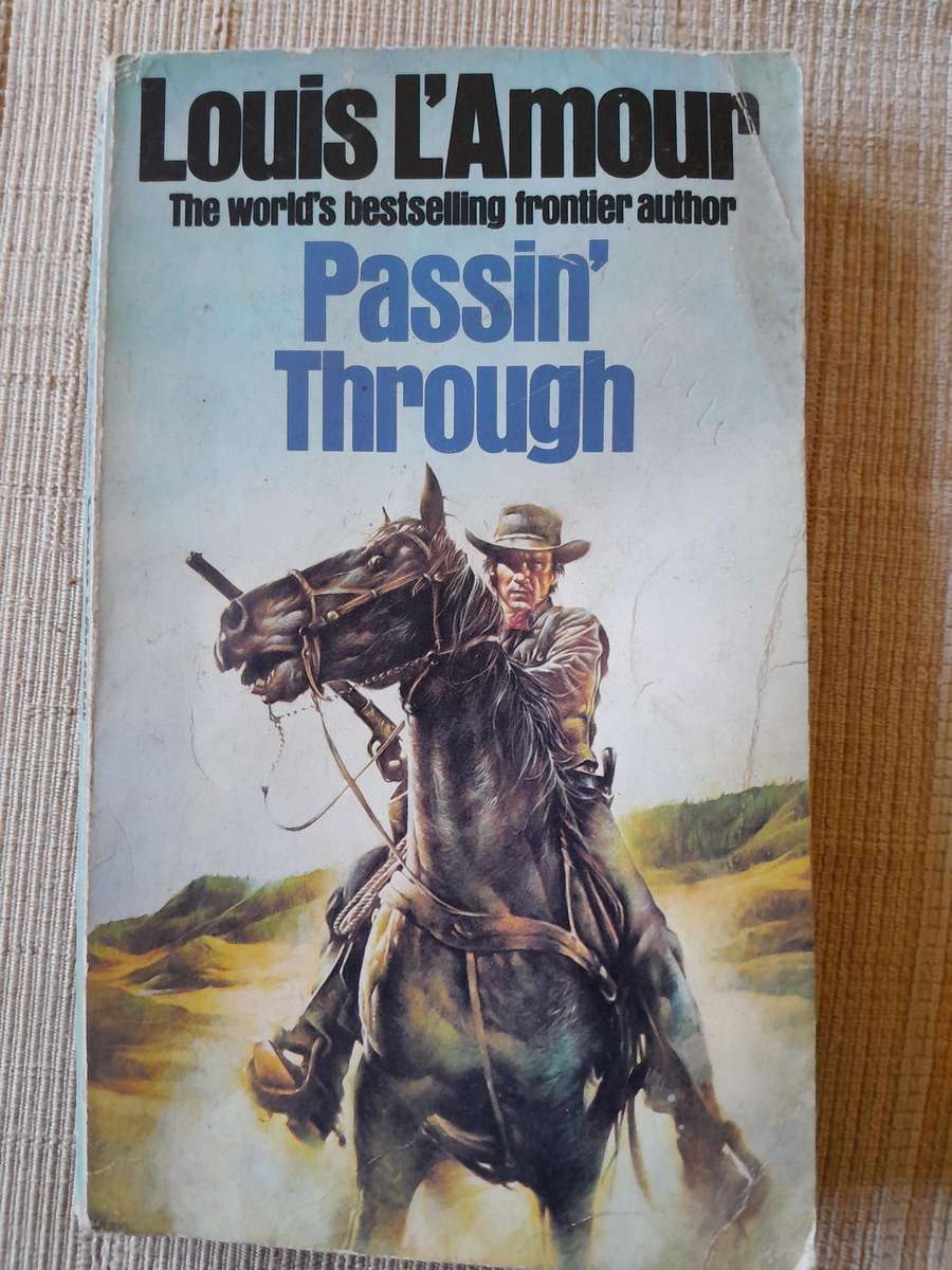 Louis L'Amour - Passing Through.