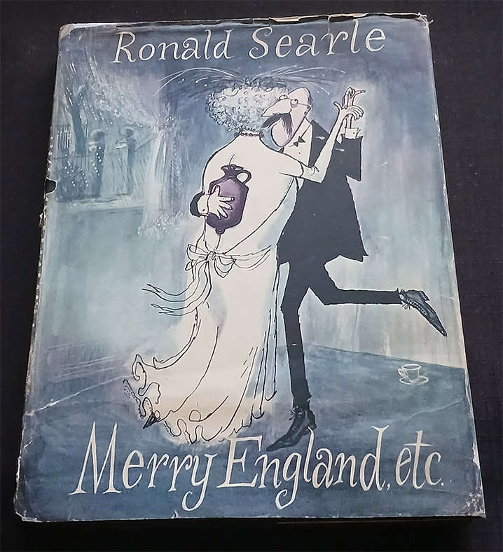 Merry England, etc. by Ronald Searle (1st Edition)