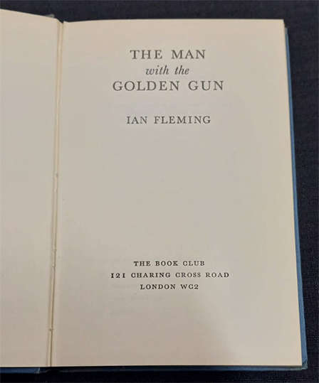 The Man With The Golden Gun by Ian Fleming (1st Book Club Edition)