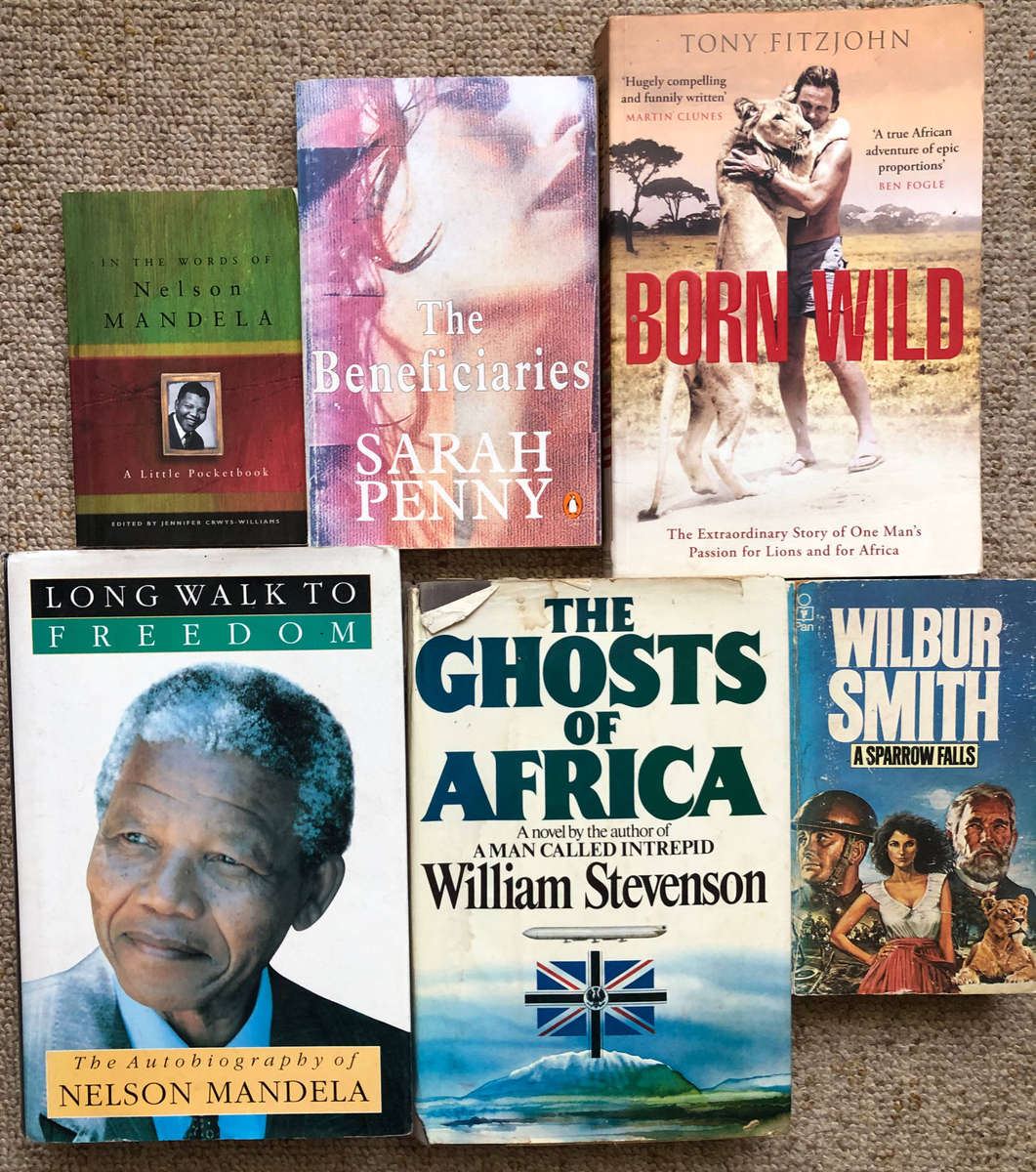 Born Wild by Tony Fitzjohn In the Words of Nelson Mandela edited by Jennifer Crwys-Williams The.....