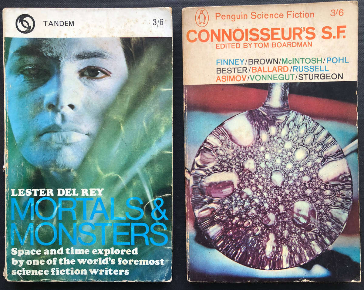 Connoisseur's S. F. edited by Tom Boardman Mortals & Monsters by Lester Del Rey