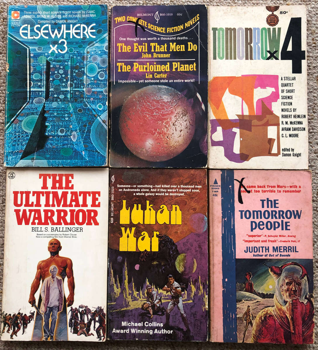The Ultimate Warrior by Bill S Ballinger Elsewhere x 3 Compiled by Damon Knight The Evil that Men...