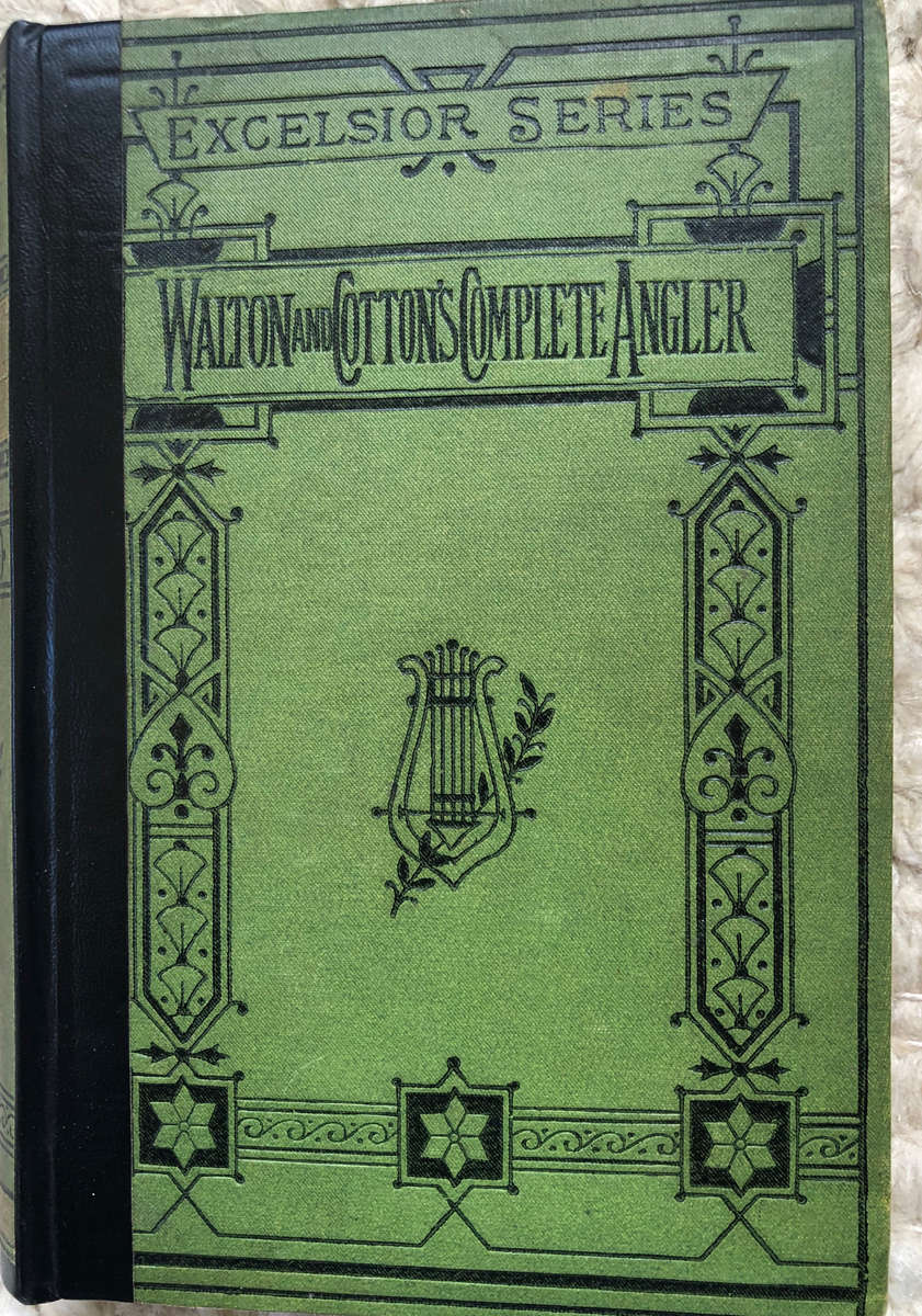 THE COMPLETE ANGLER 1881 BY IZAAK WALTON AND CHARLES COTTON