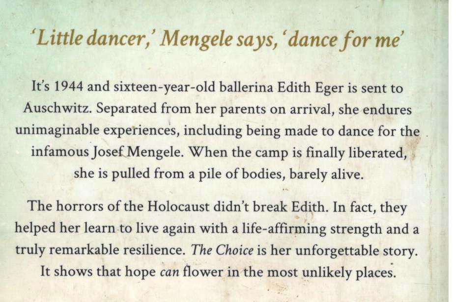 The Choice  --  Edith Eger