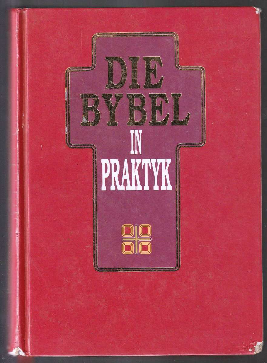 Die Bybel in Praktyk