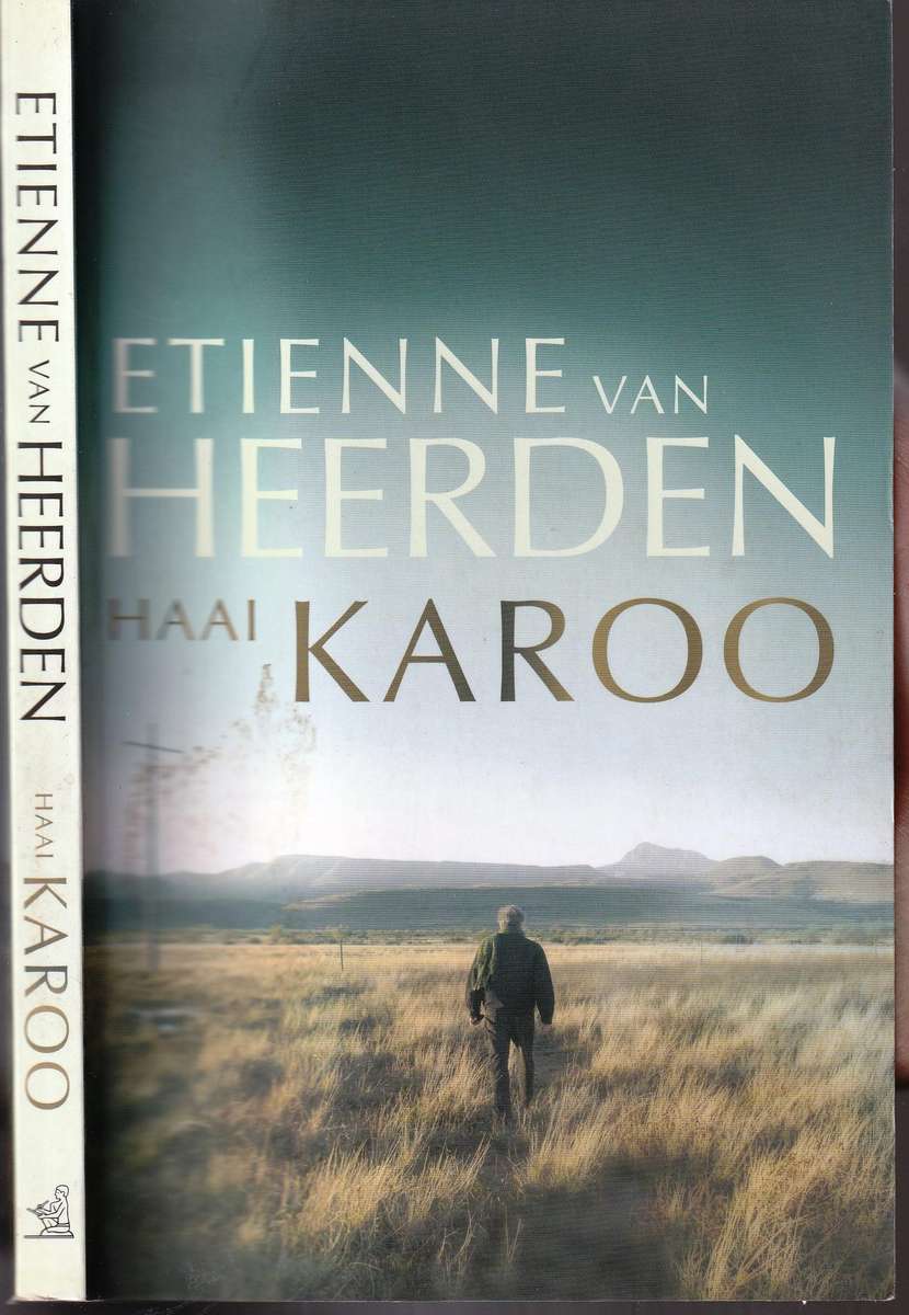 Haai Karoo  --  Etienne van Heerden