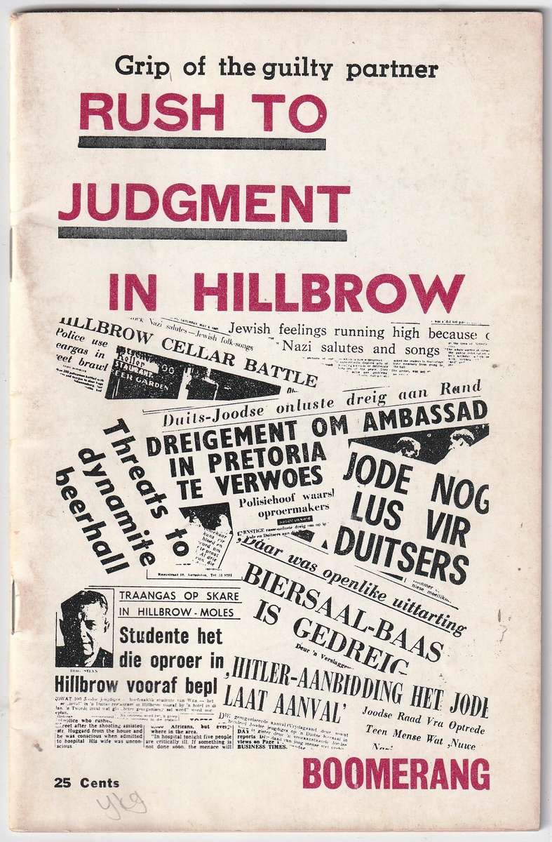 Rush to Judgment in Hillbrow  --  Boomerang  --  Anti-apartheid