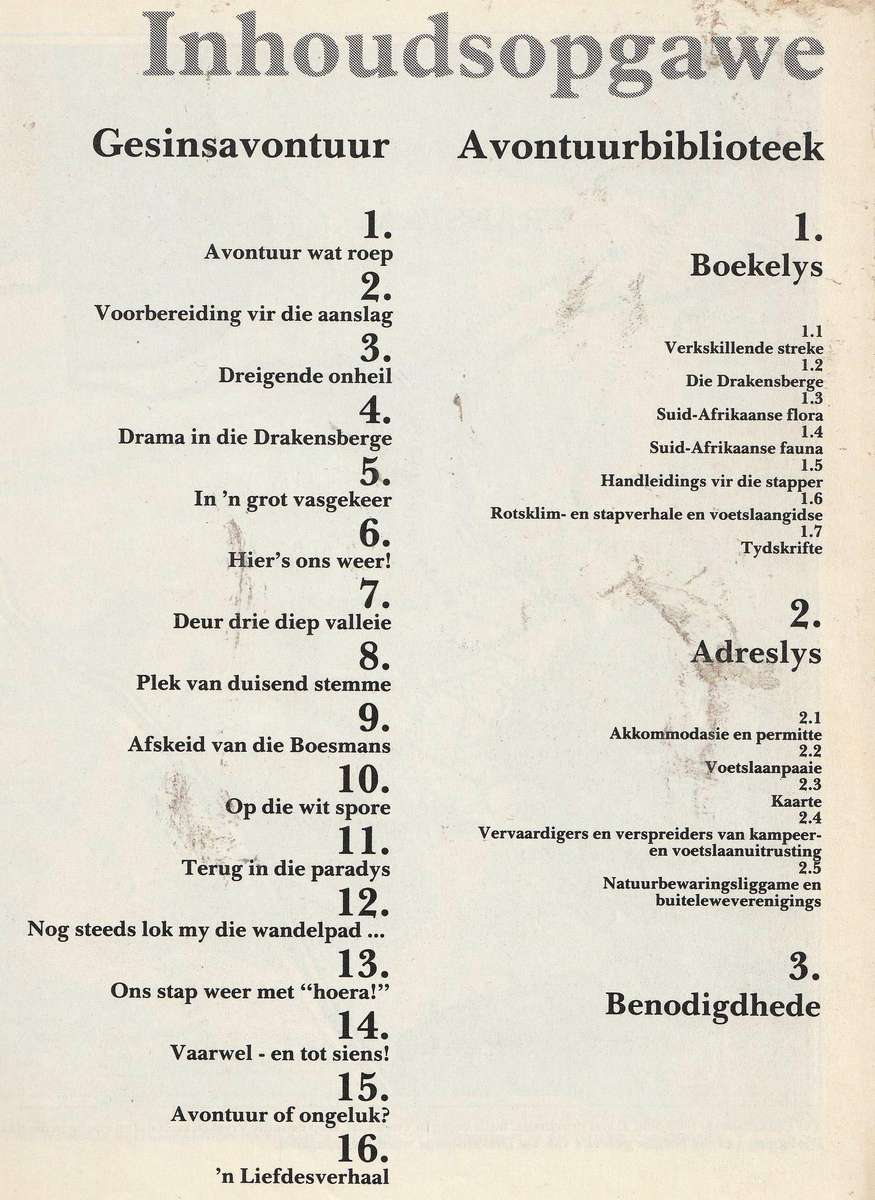 Voetslaanavonture in die Drakensberge  --  Bennie van der Walt