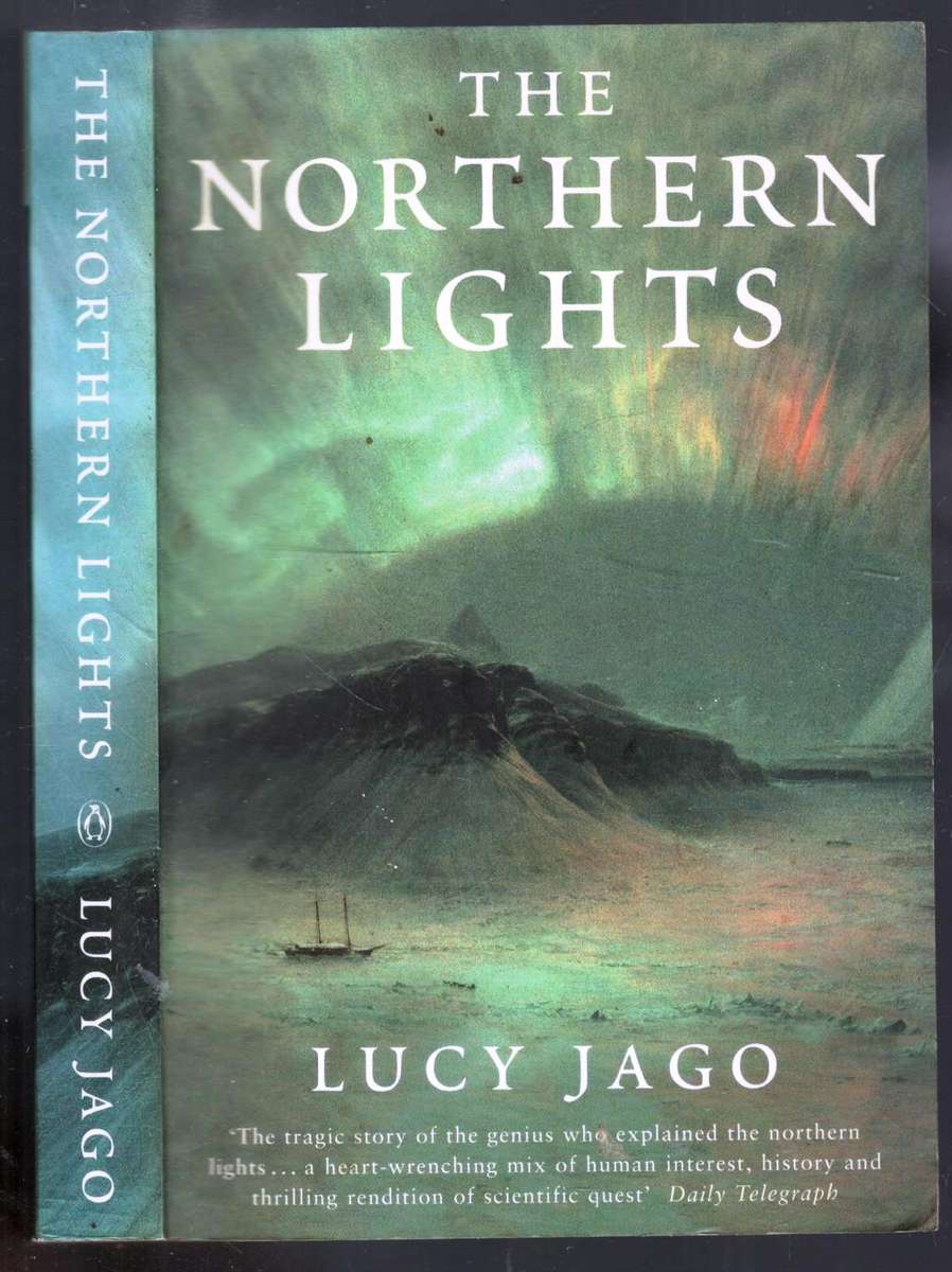 the northern lights  --  Lucy Jago