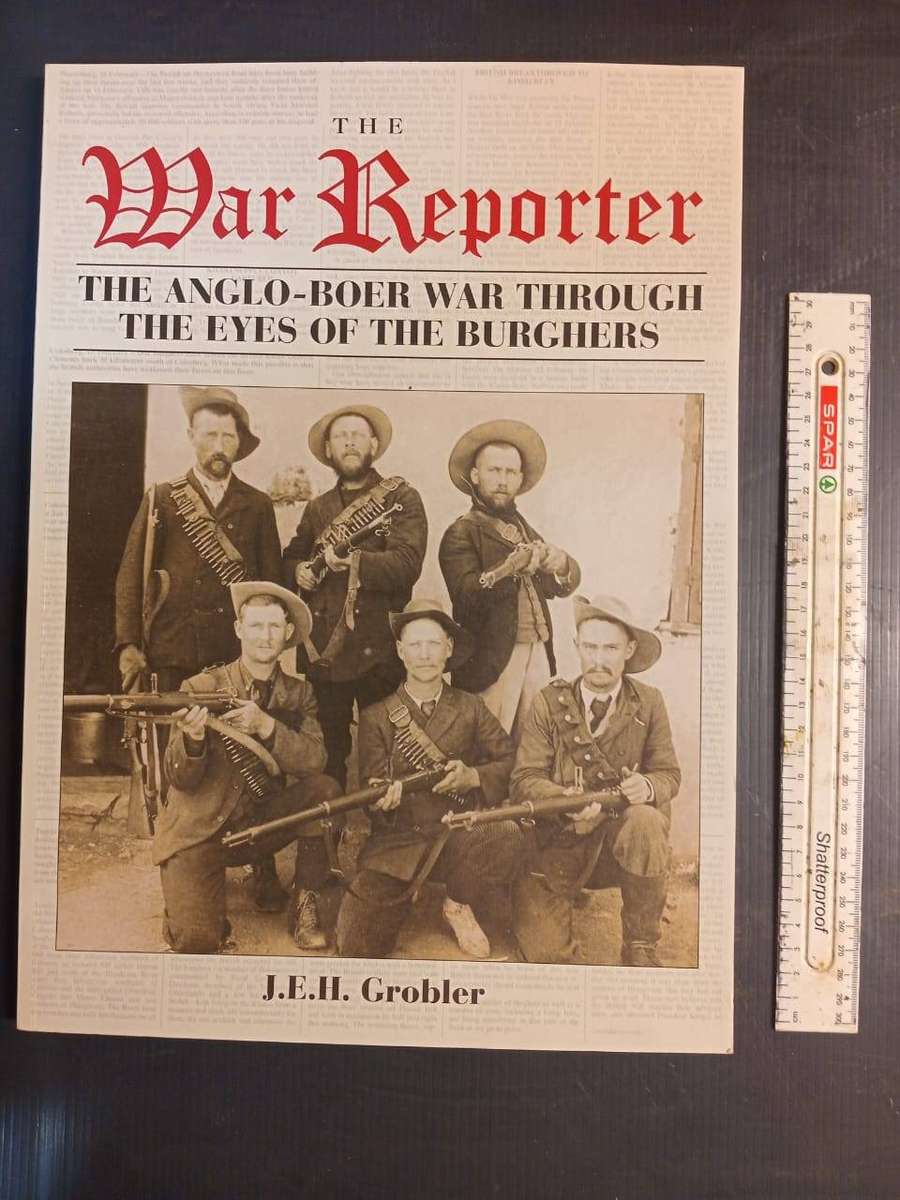 The War Reporter - Anglo-Boer War Book