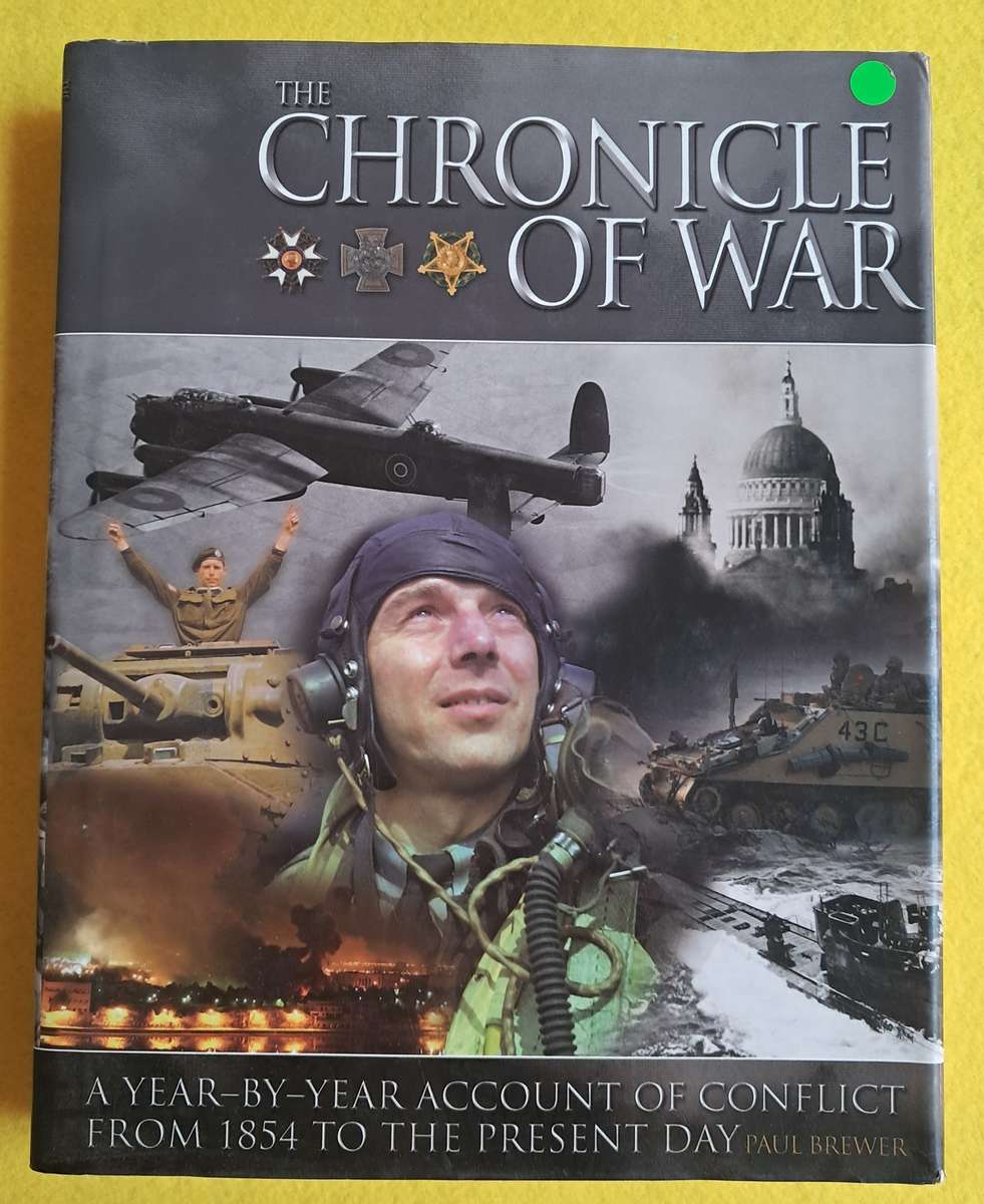 The Chronicle of War - Paul Brewer