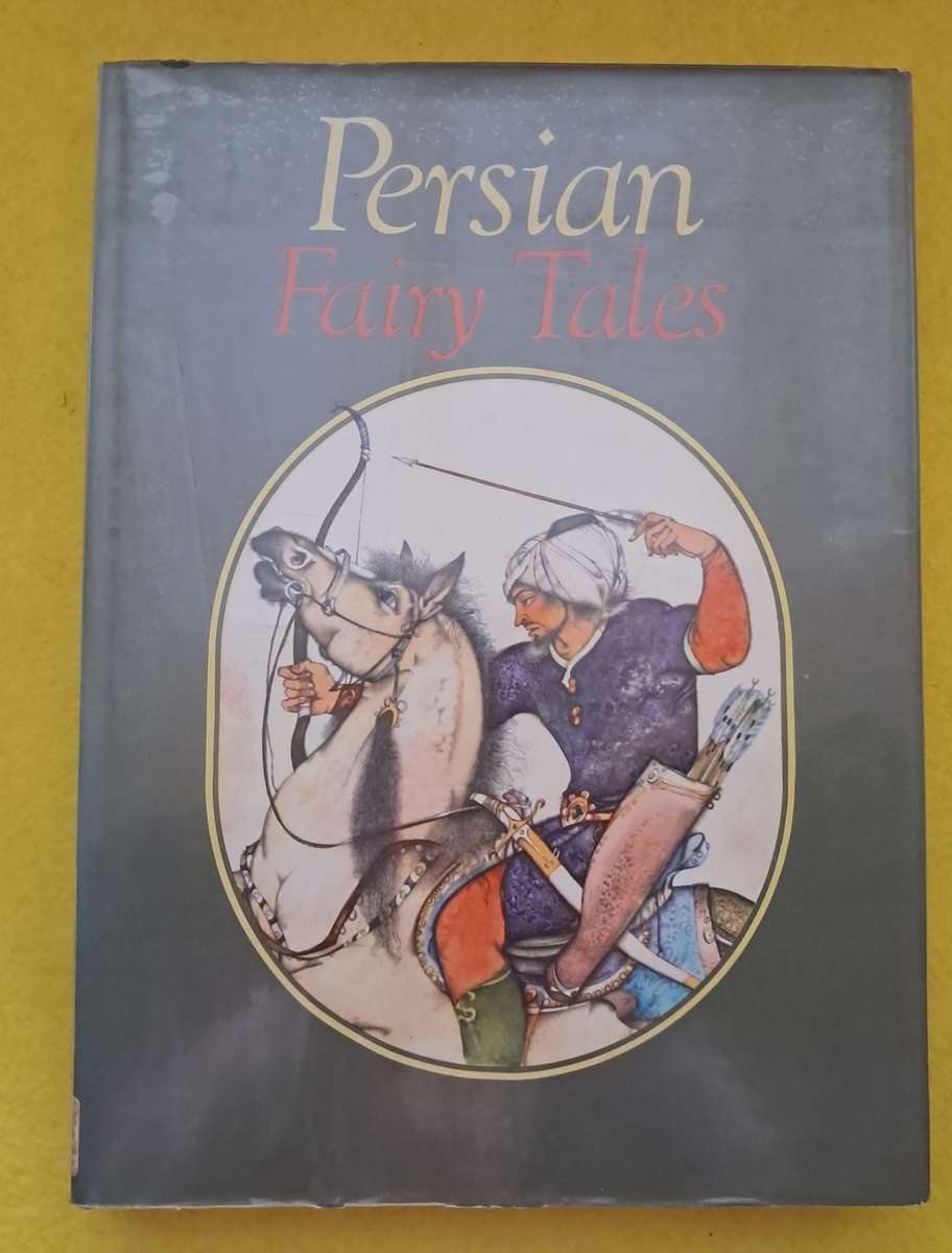 Persian Fairy Tales - Jaroslav Tichy