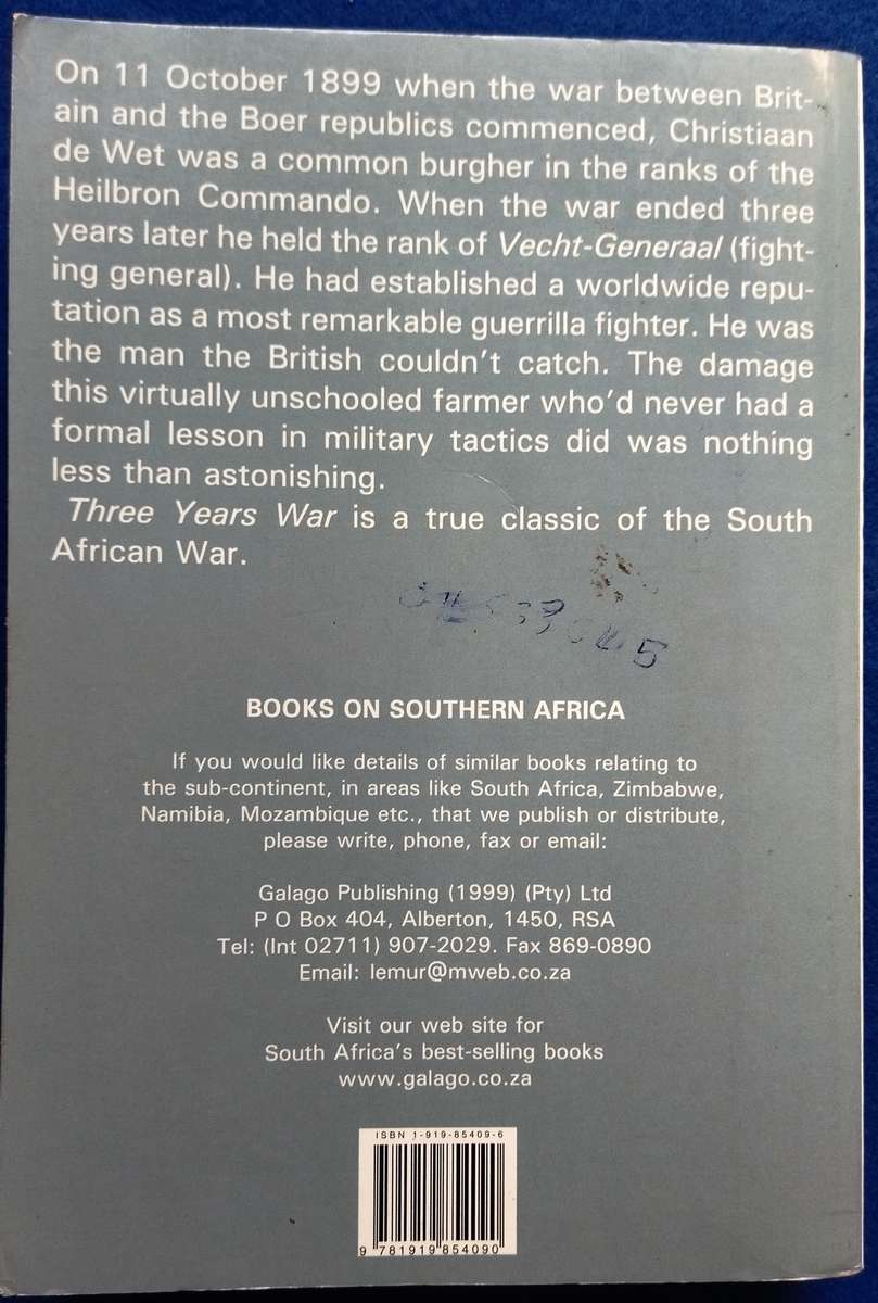 Three Years War - General Christiaan de Wet