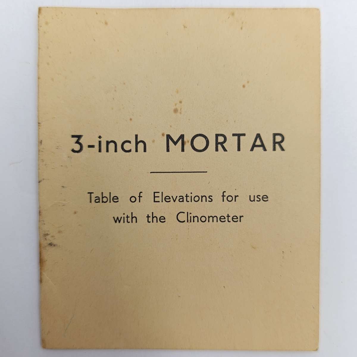 WW2 Period 3-inch mortar table of elevations booklet