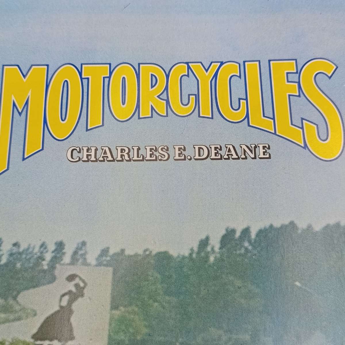 Motorcycles by Charles Deane - First published 1978