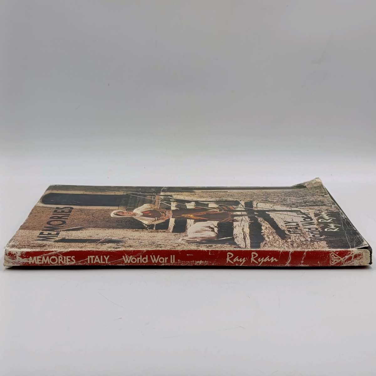 Memories of Italy - World War II by Ray Ryan