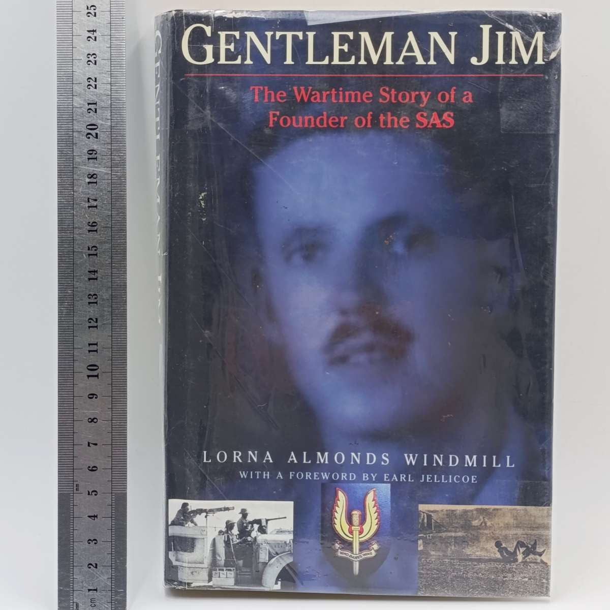 Gentleman Jim - The wartime story of a Founder of the SAS by Lorna Almonds Windmill