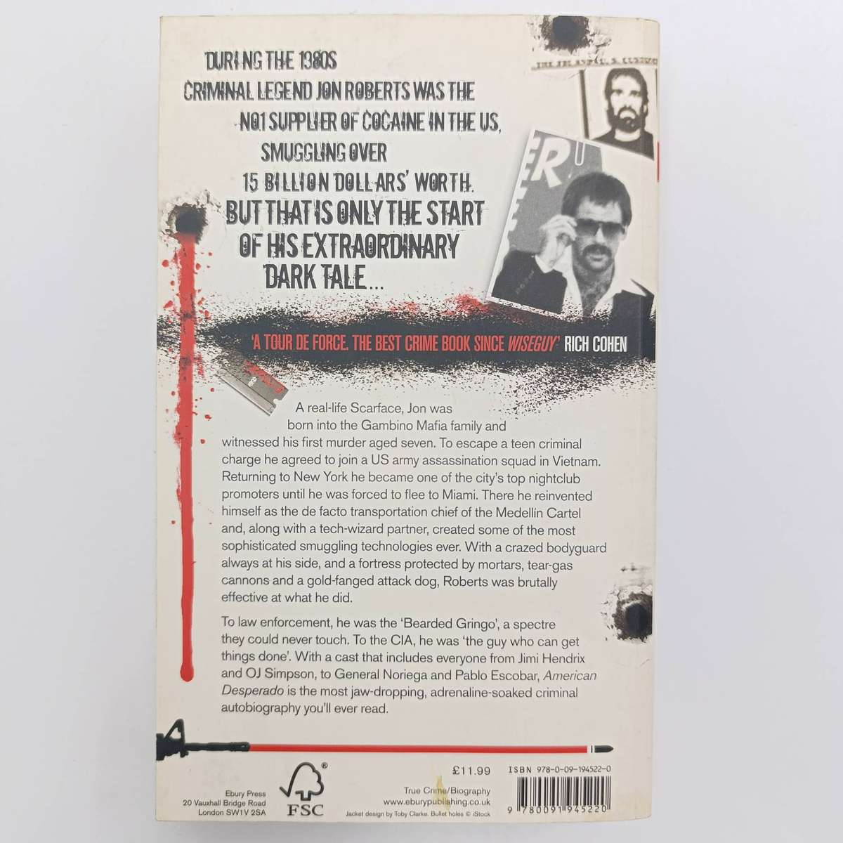 American Desperado My life as a Cocaine Cowboy By Jon Roberts & Evan Wright