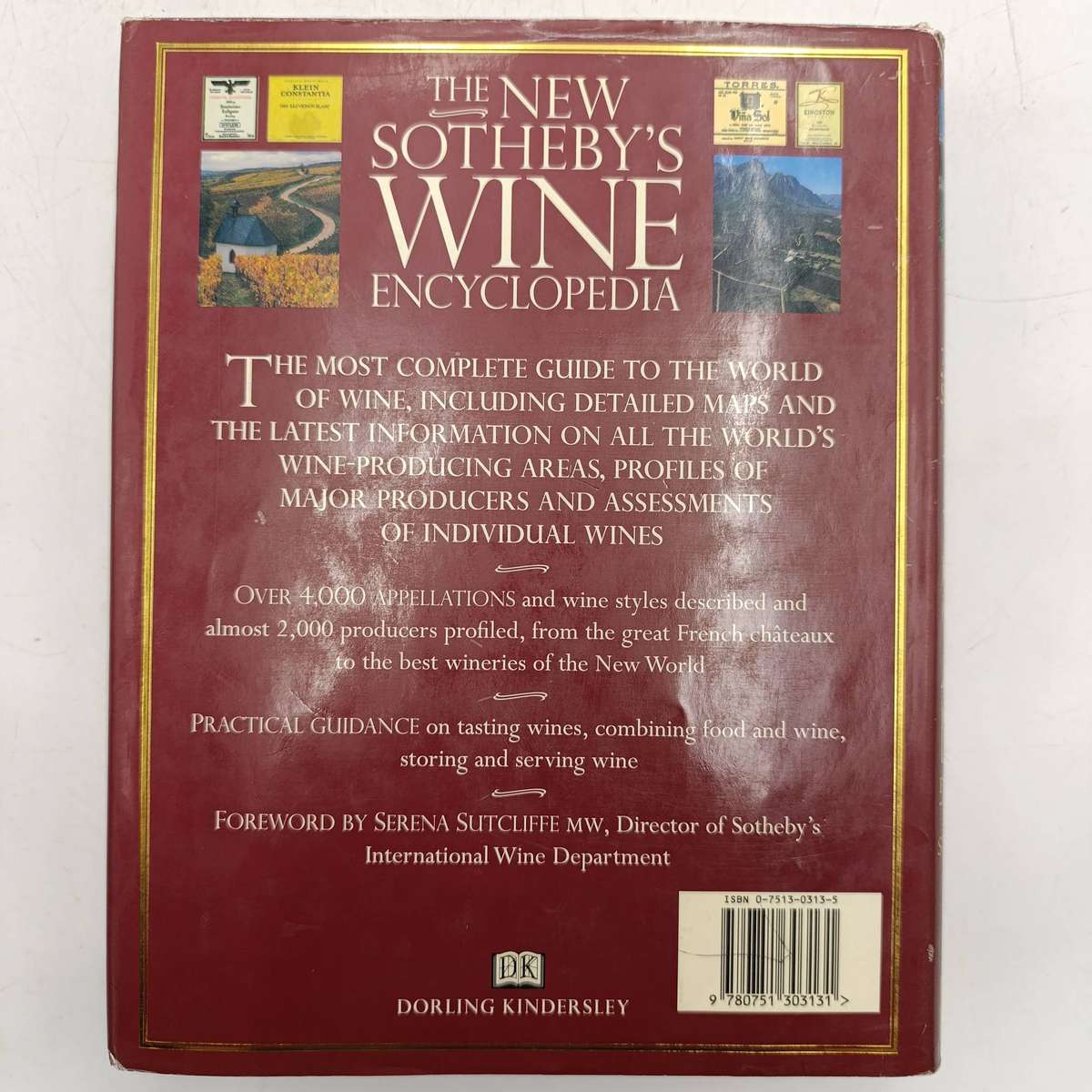 The new Sotheby's Wine Encyclopedia by Tom Stevenson - A Comprehensive Reference Guide to the Wines