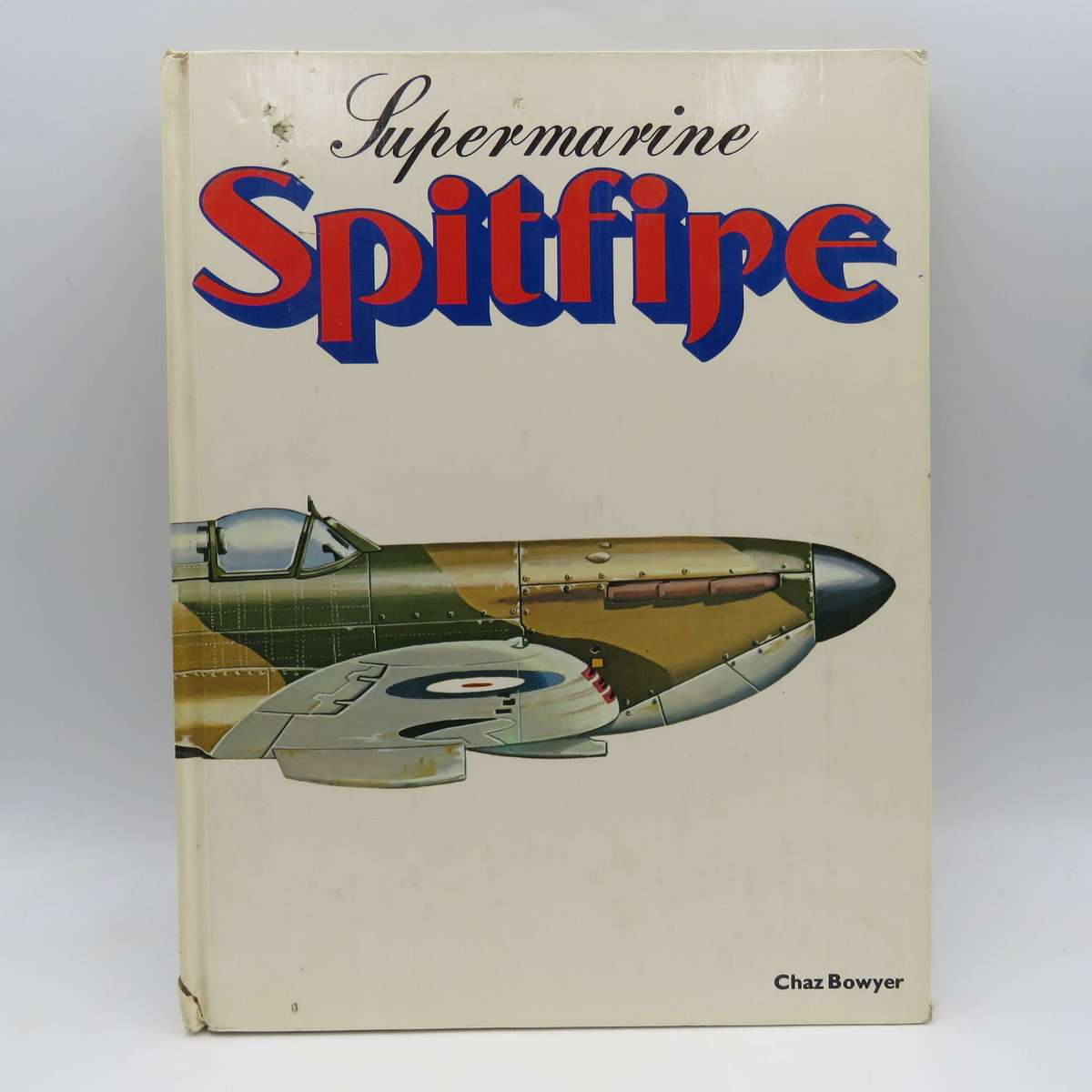 SuperMarine Spitfire by Chaz Bowyer