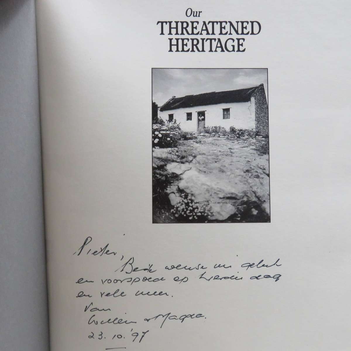 Our threatened heritage by Andre Pretorius