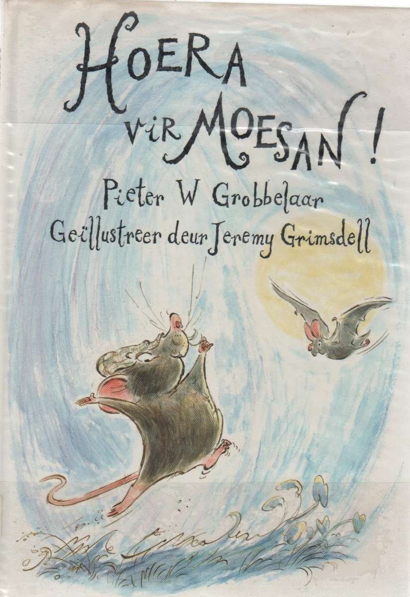 HOERA VIR MOESAN! - PIETER W GROBBELAAR (1 STE UITGAWE 1991)