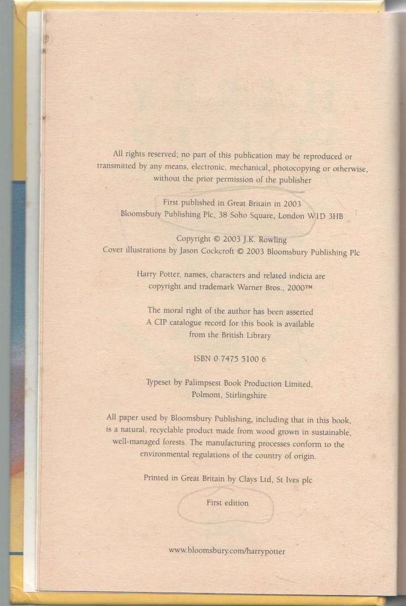 HARRY POTTER AND THE ORDER OF THE PHOENIX - J K ROWLING (1 ST PUBLISHED 2003)