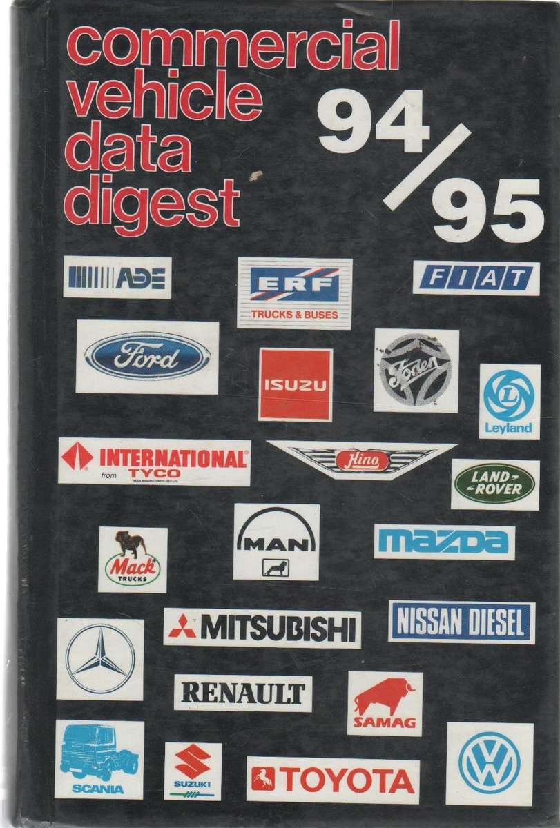 COMMERCIAL VEHICLE DATA DIGEST 1994/95 (13 TH EDITION 1994) - BILL CALCUTT, BERNARD DUCHEN AND MATTH