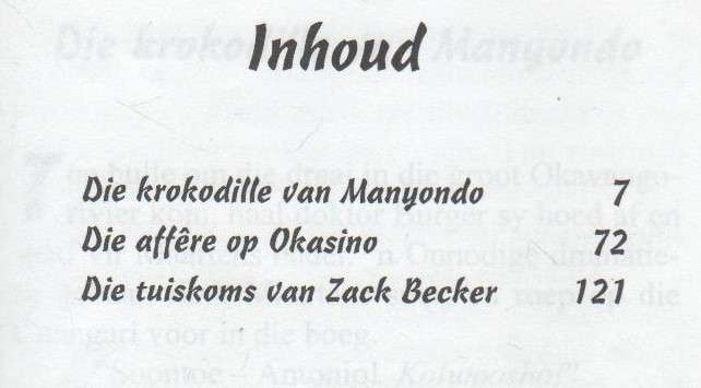 DIE KROKODILLE VAN MANYONDO DRIE NOVELLES - DOC IMMELMAN (1 STE DRUK 2002)