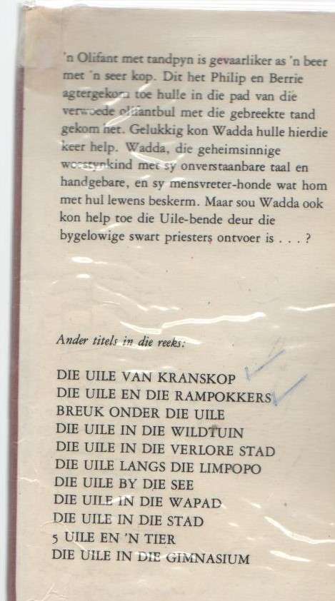 DIE UILE IN DIE KALAHARI - COR DIRKS (2 DE UITGAWE 1980)