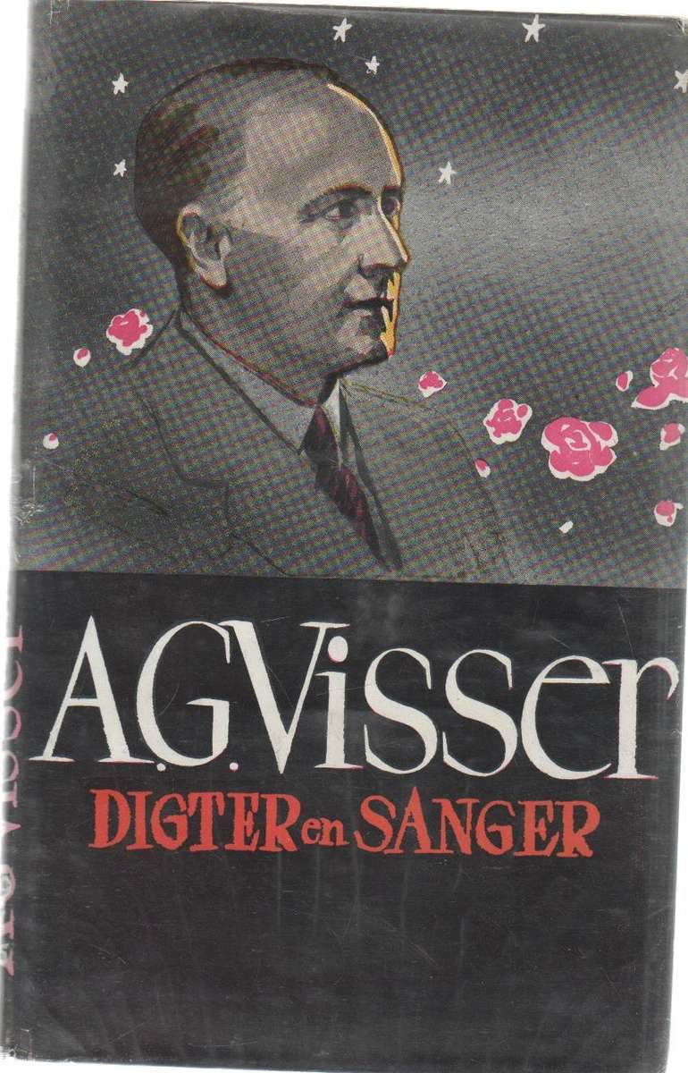 A G VISSER DIGTER EN SANGER - P J NIENABER (APB NR 6 1950)