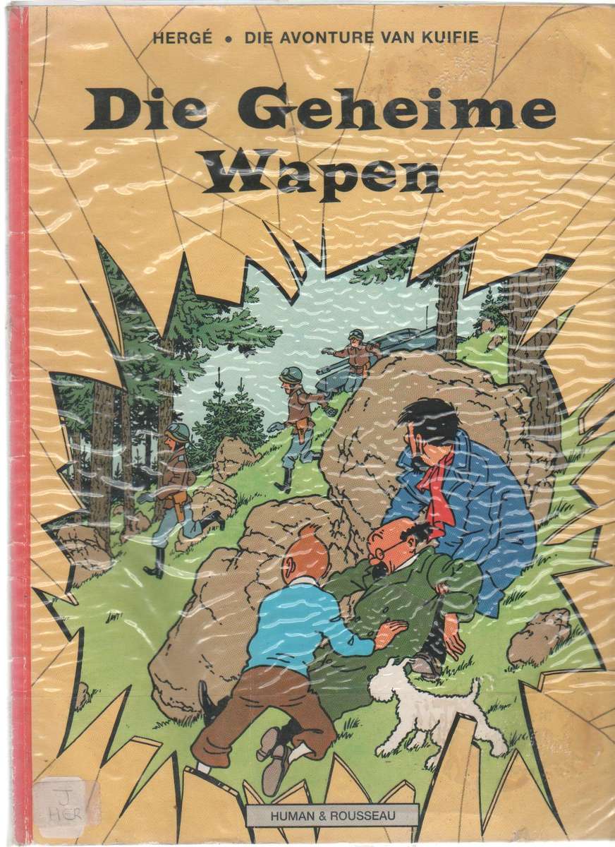 DIE AVONTURE VAN KUIFIE : DIE GEHEIME WAPEN - NERINA FERREIRA (1 STE AFRIKAANSE UITGAWE 1973)