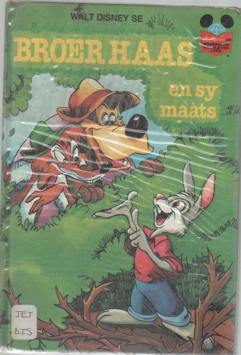 BROER HAAS EN SY MAATS - SONIA GOUWS (WALT DISNEY - 1973)