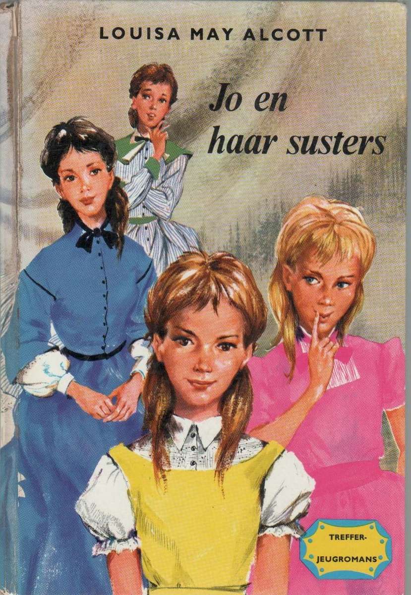 JO EN HAAR SUSTERS - LOUISA MAY ALCOTT (TREFFER JEUGROMANS -1962)