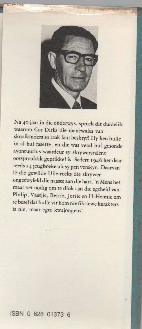 DIE UILE VAN KRANSKOP - COR DIRKS (2 DE UITGAWE 1981)