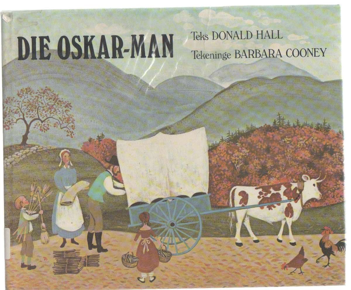 DIE OSKAR-MAN - DONALD HALL (VERTAAL DEUR FREDA LINDE 1985)