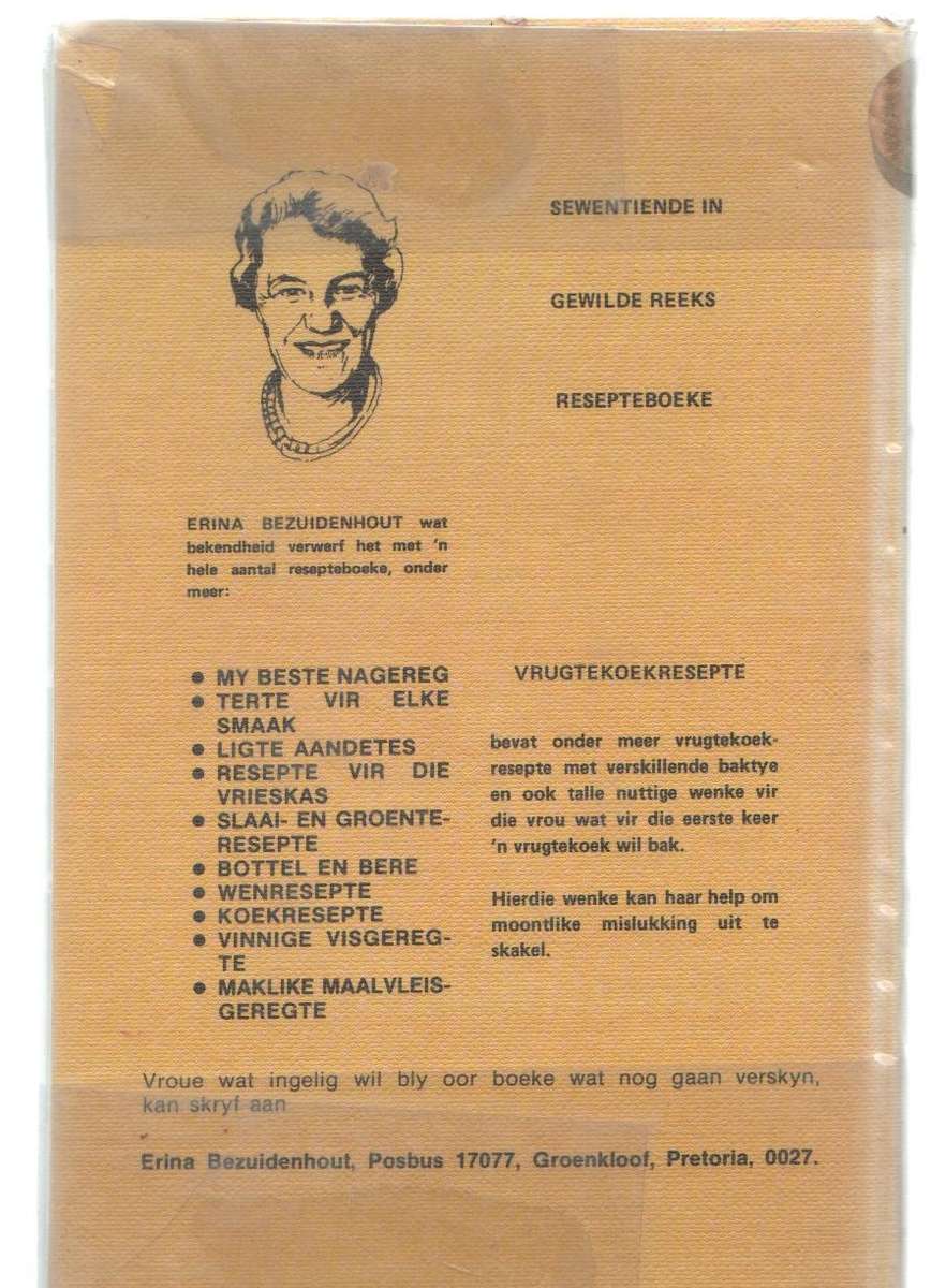 VRUGTEKOEKRESEPTE - ERINA BEZUIDENHOUT (1 STE UITGAWE 1977)