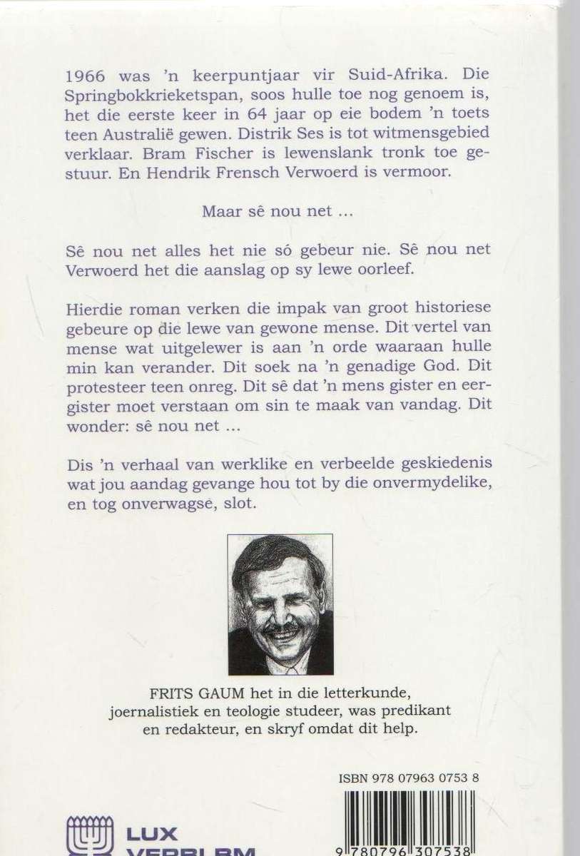LENTE VAN '66 - FRITS GAUM (1 STE UITGAWE 2008)