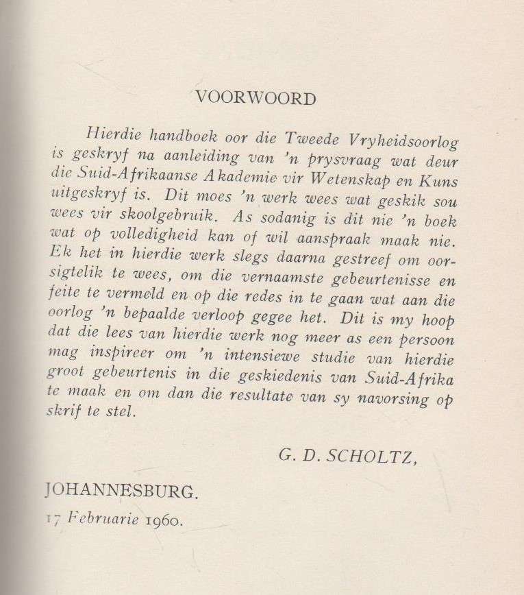 DIE TWEEDE VRYHEIDSOORLOG 1899 - 1902 - G D SCHOLTZ (1960)
