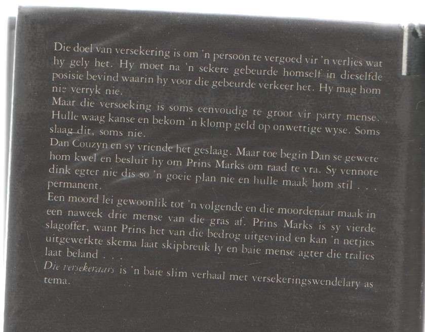 DIE VERSEKERAARS - JAN SCHUTTE (1 STE UITGAWE 1985 - KLUB 707)