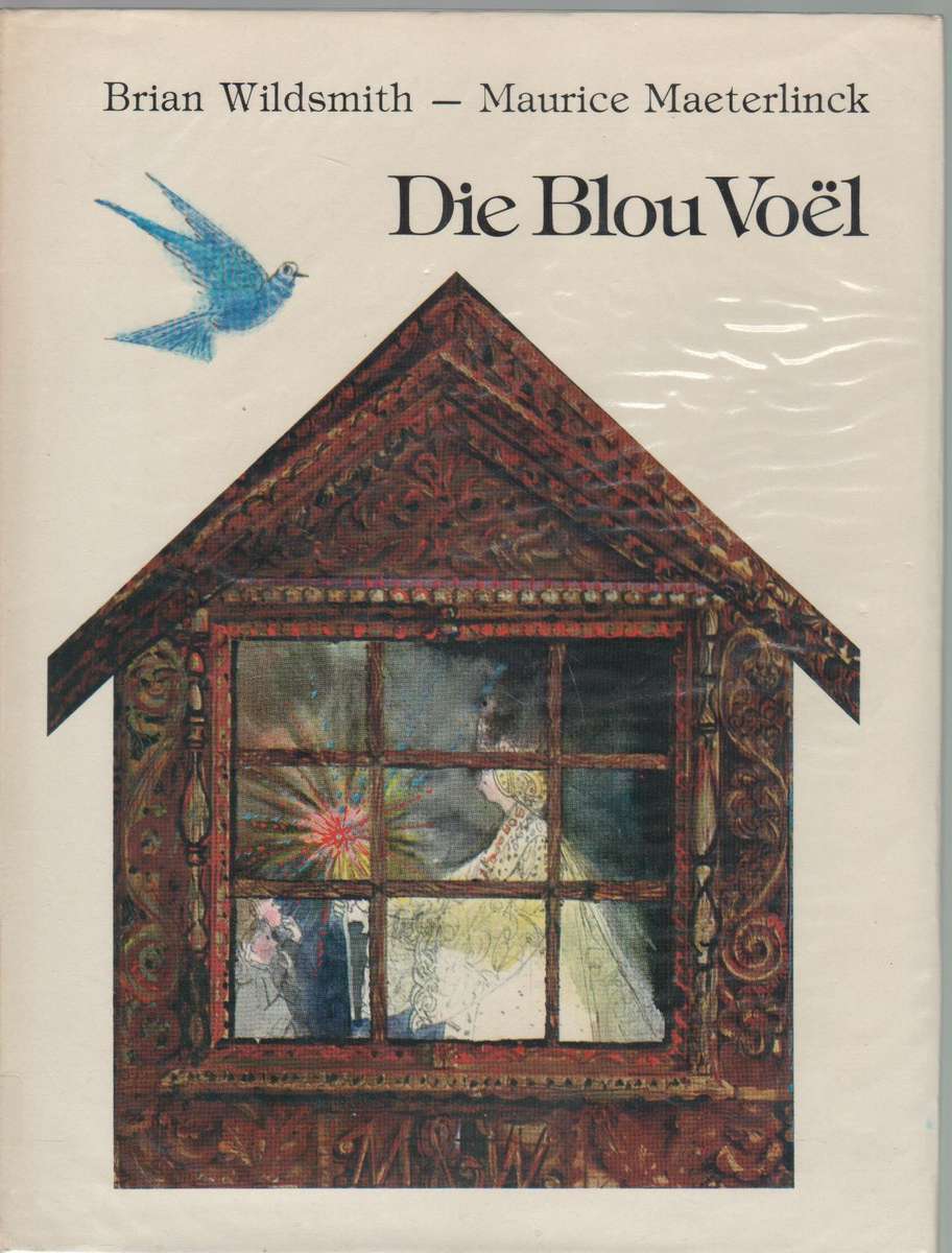 DIE BLOU VOEL - BRIAN WILDSMITH (1 STE AFRIKAANSE UITGAWE 1976)