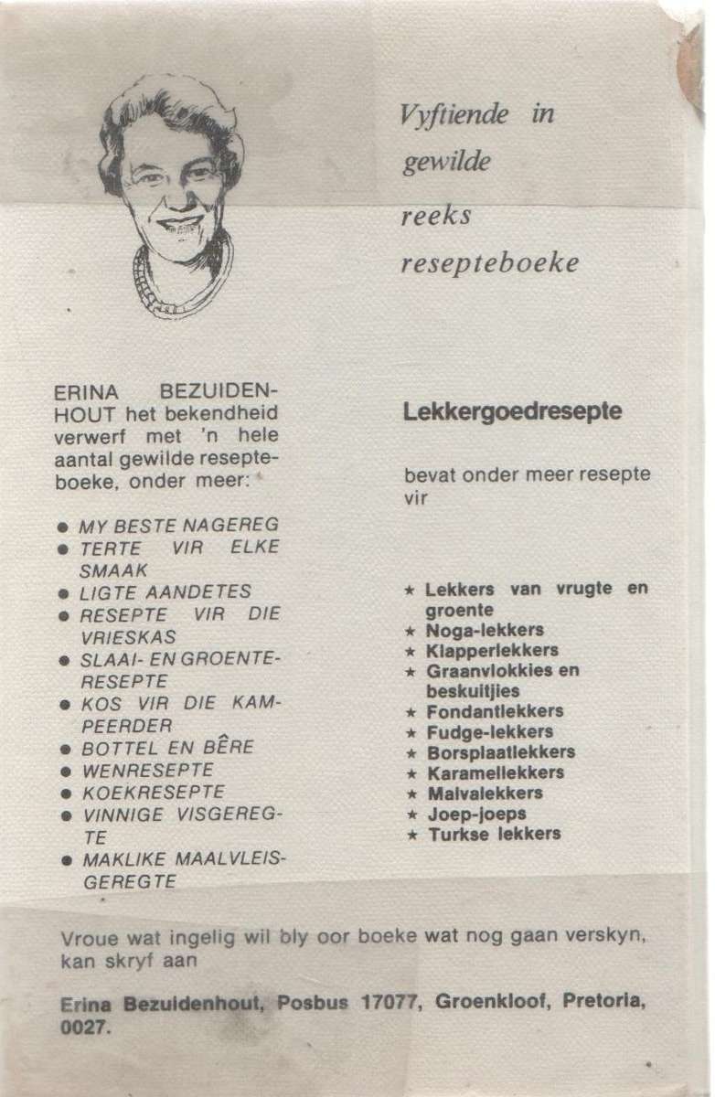LEKKERGOEDRESEPTE - ERINA BEZUIDENHOUT (1 STE UITGAWE 1976)
