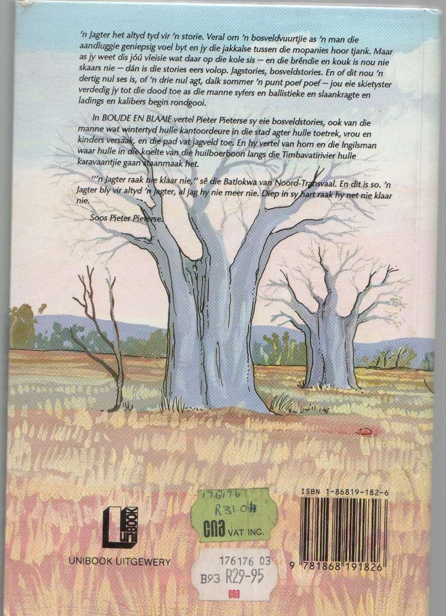 BOUDE EN BLAAIE EN NOG 'N PAAR BOSVELDSTORIES - PIETER PIETERSE (1992)