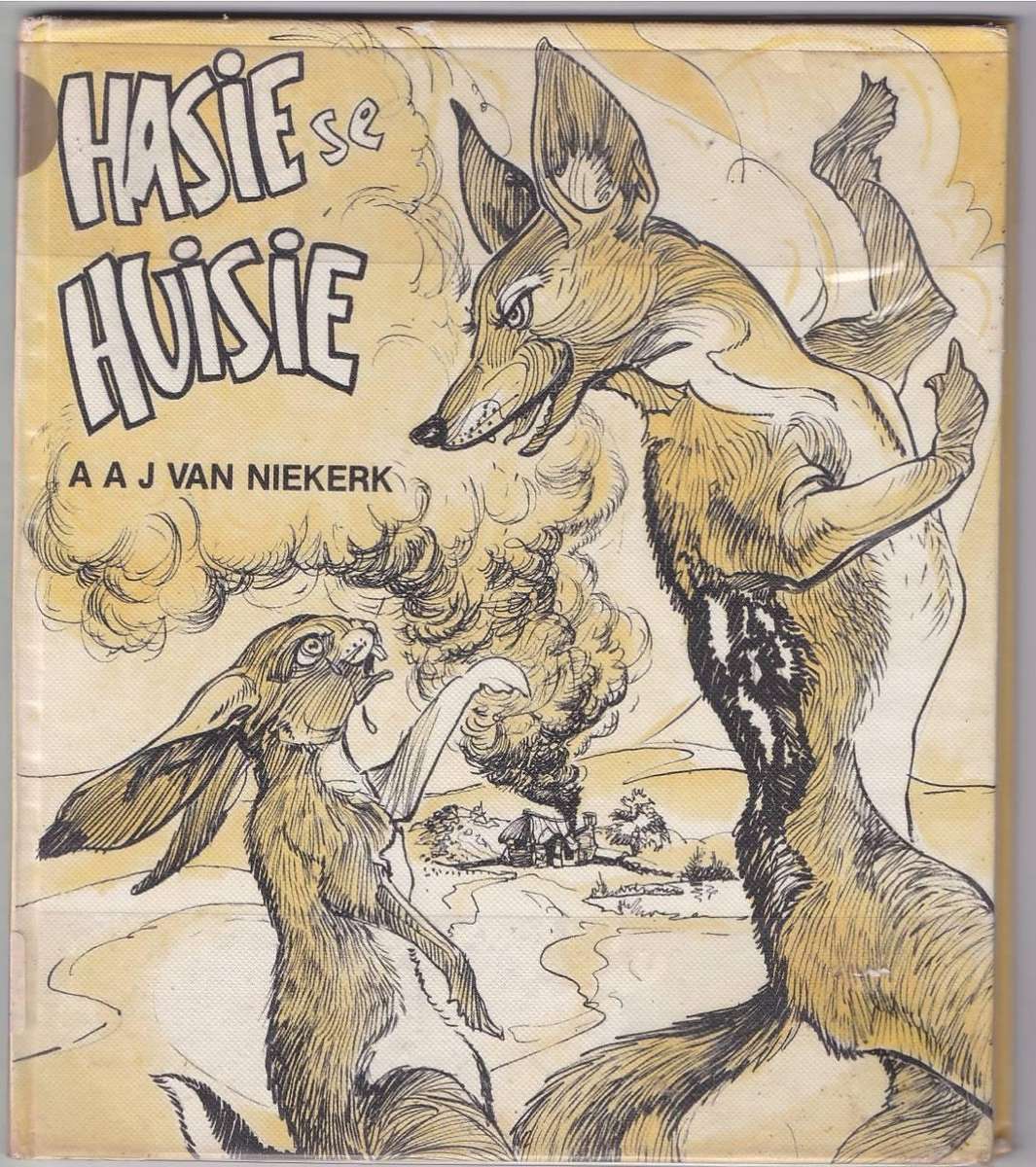 HASIE SE HUISIE - A A J VAN NIEKERK  (1 STE DRUK 1981)