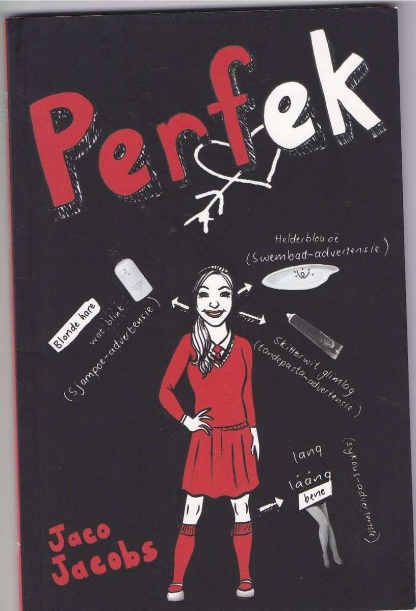 PERFEK -  JACO JACOBS (4 DE DRUK 2011) JEUGVERHAAL