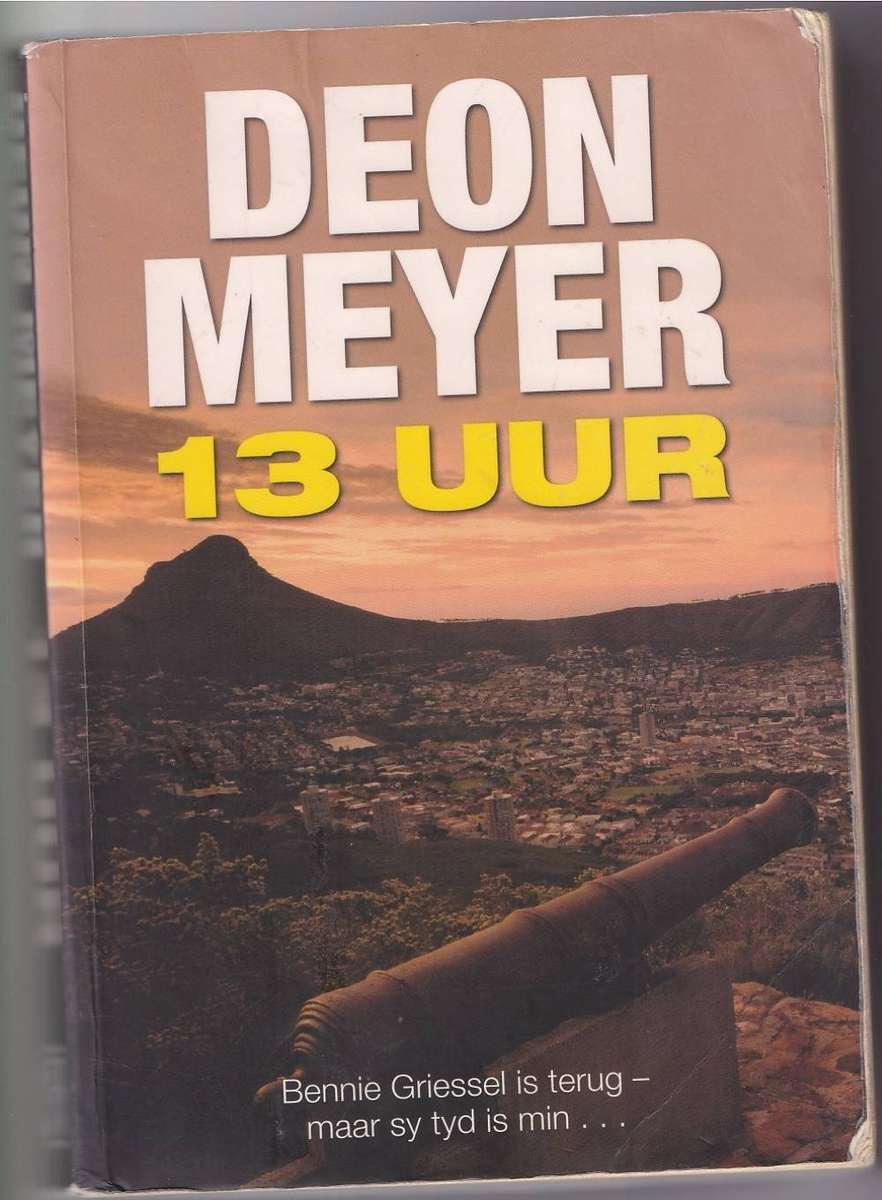13 UUR - DEON MEYER (3 DE DRUK 2009)