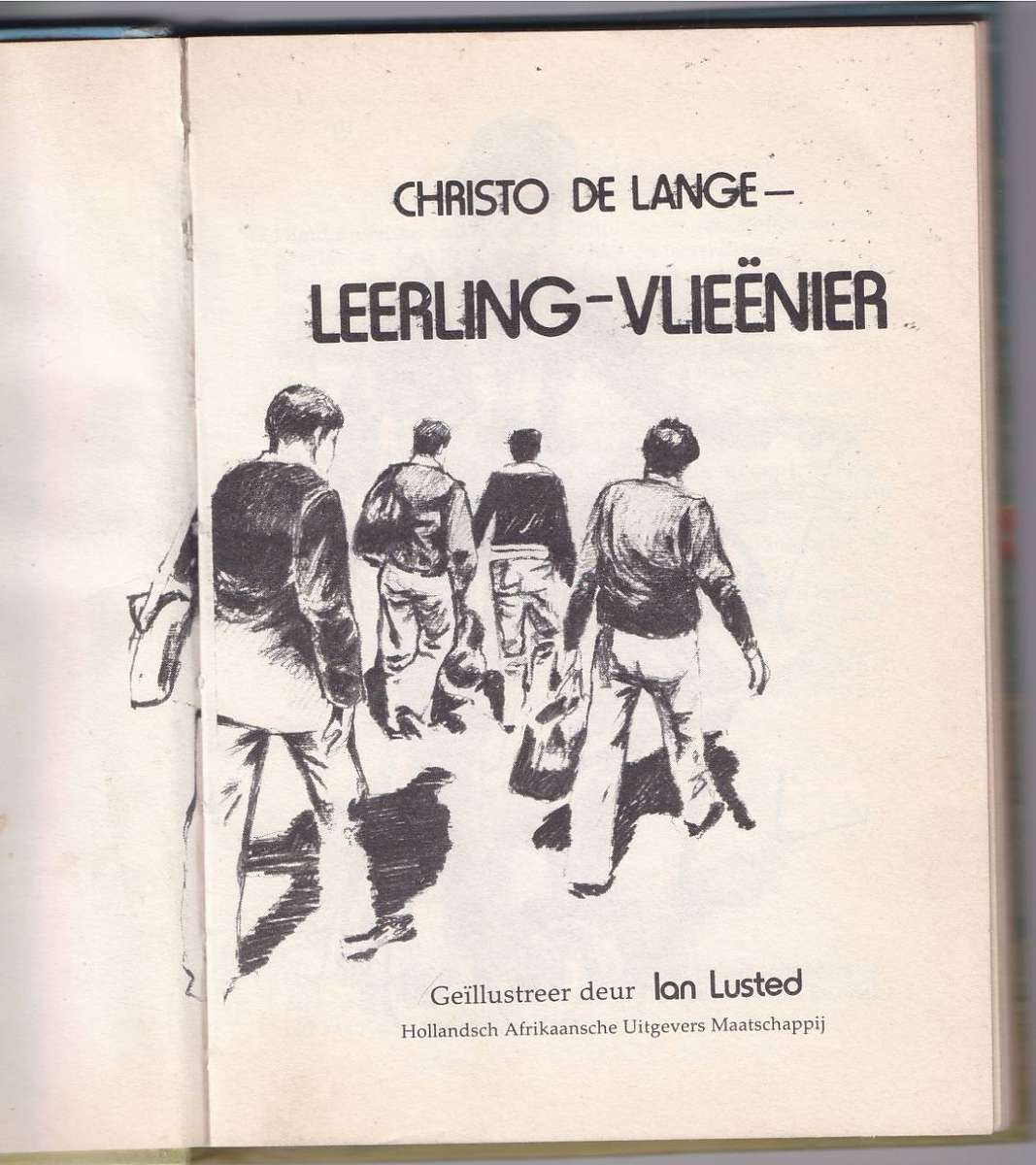 CHRISTO DE LANGE  LEERLING VLIEENIER - SIMON VAN GARDEREN (VOORAF 1982 GEDATEER)