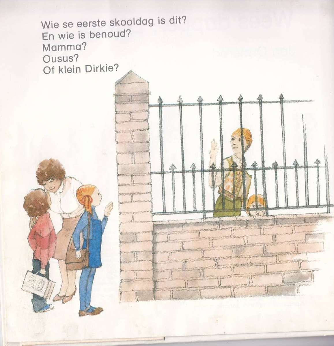 WEES DAPPER DIRKIE! - JAN ORMEROD (1 STE AFRIKAANSE UITGAWE 1983)