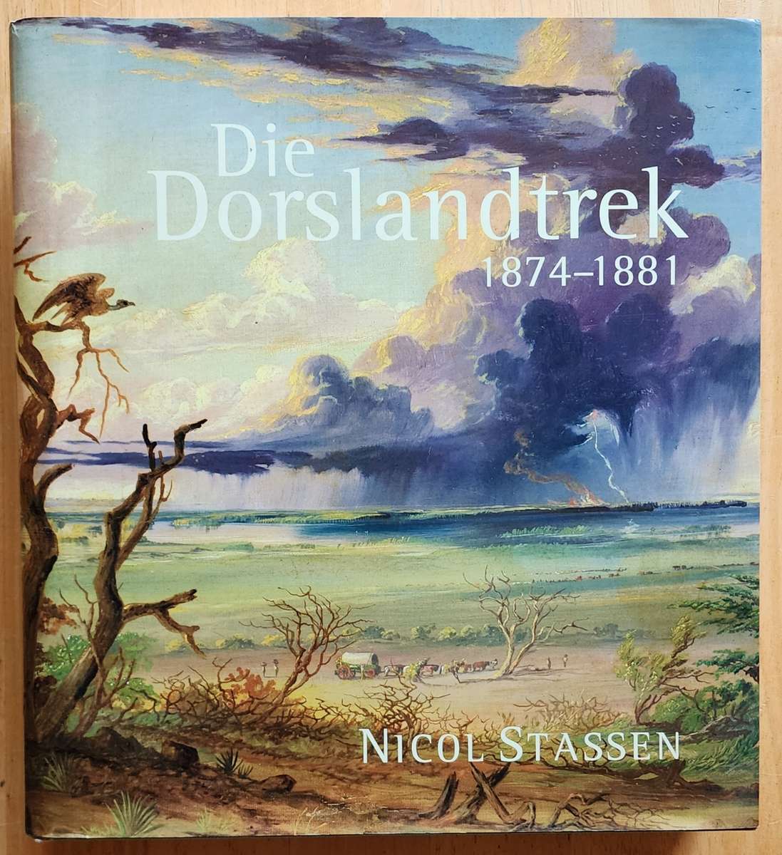 Die Dorslandtrek 1874-1881